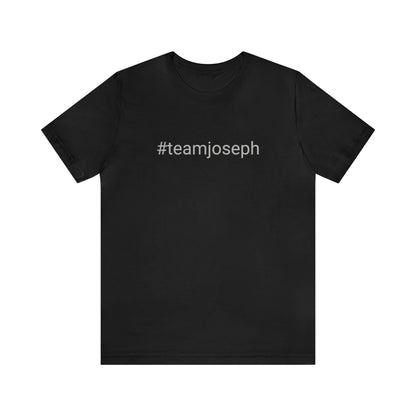 Team Joseph - Funny Unisex Short Sleeve Tee - CrazyTomTShirts