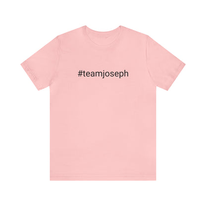Team Joseph - Funny Unisex Short Sleeve Tee - CrazyTomTShirts