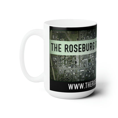 The Roseburg Receiver Ceramic Mug 15oz - CrazyTomTShirts