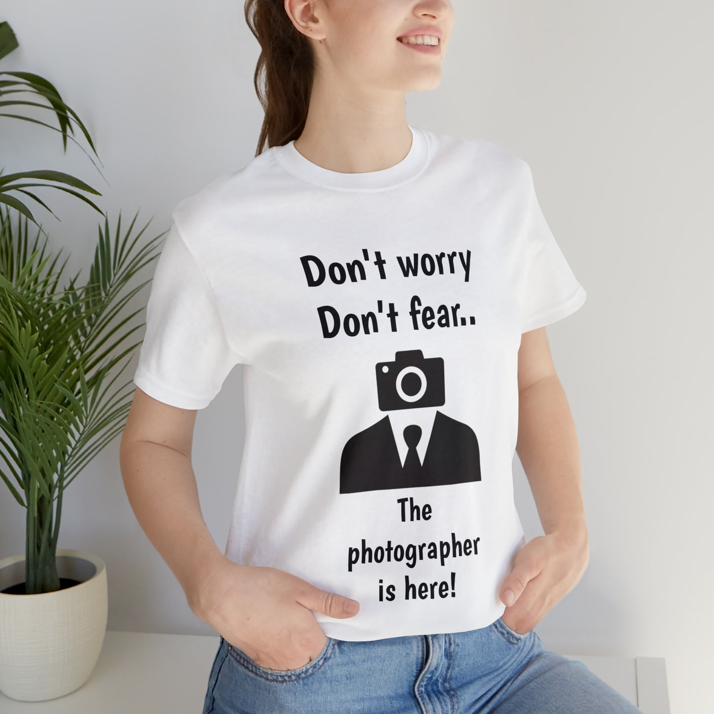 The photographer is here! Tee Shirt | Funny Photography Tee Shirt | Camera Guy/Girl Unisex Short Sleeve Tee | Photogenic Tee Shirt