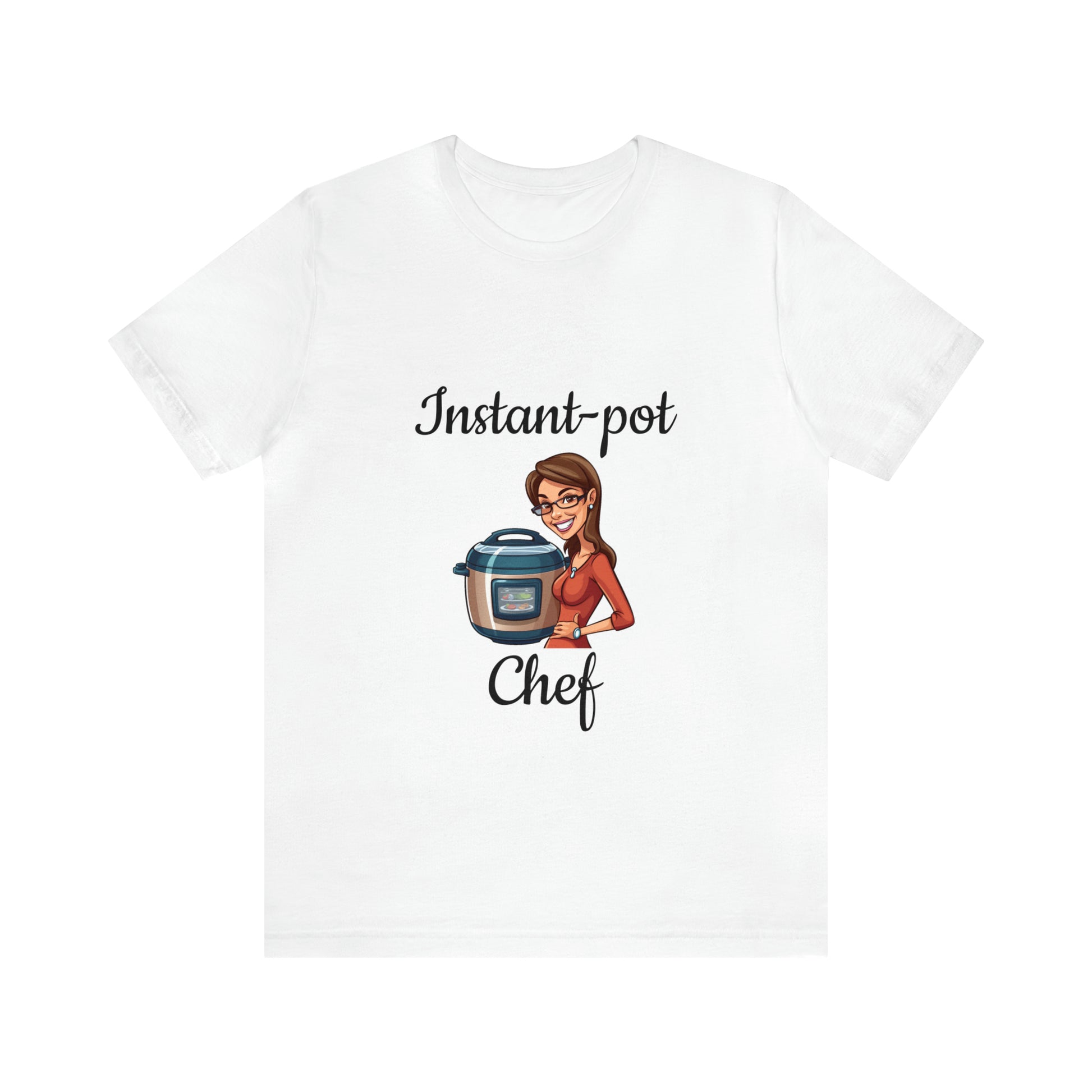 Instant Pot Chef "Girl" Tee Shirt | Fan-Made Instant Pot Inspired Tee Shirt | Chef Tee Shirt | Chef Mom Tee Shirt - CrazyTomTShirts