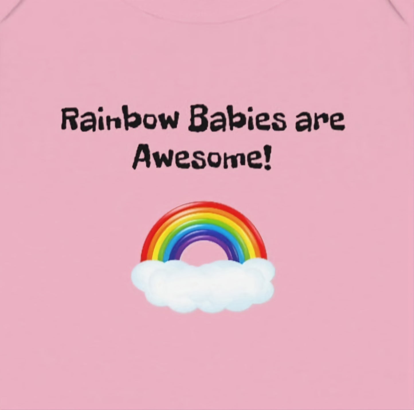 Rainbow Babies are Awesome - Infant Baby Rib Bodysuit