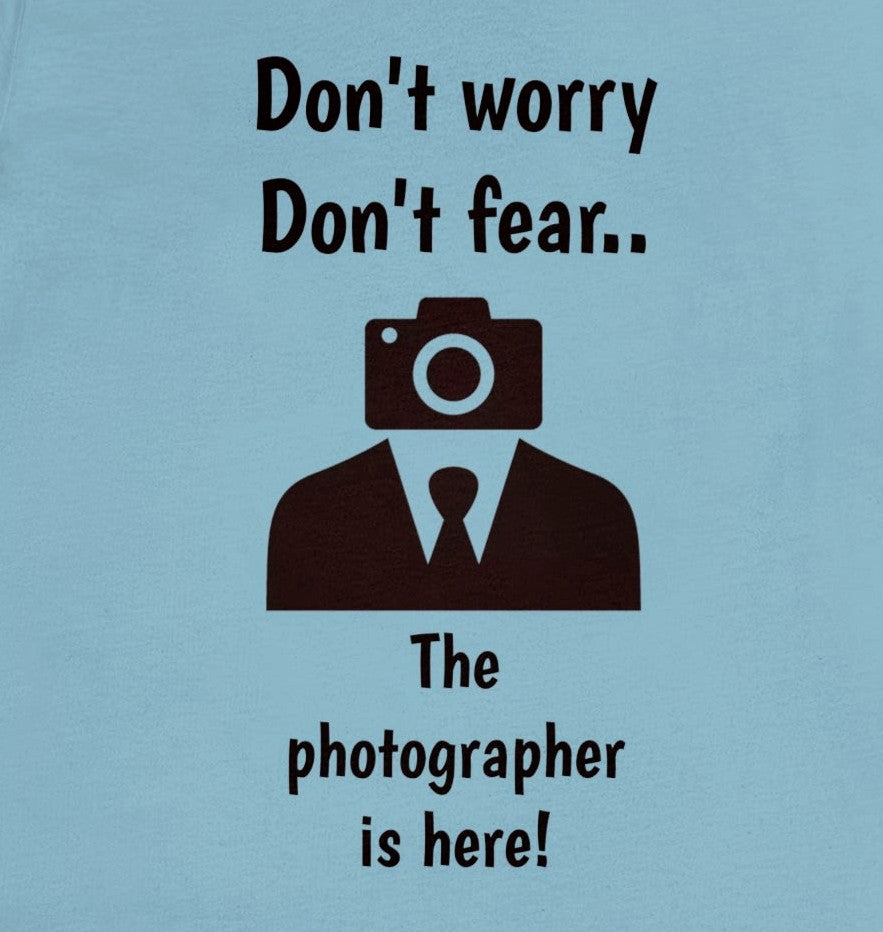 The photographer is here! Tee Shirt | Funny Photography Tee Shirt | Camera Guy/Girl Unisex Short Sleeve Tee | Photogenic Tee Shirt