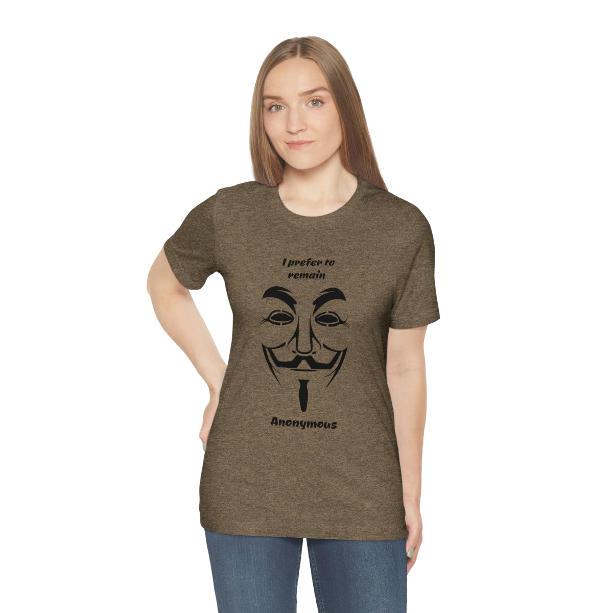 I prefer to remain Anonymous - Funny Unisex Short Sleeve Tee