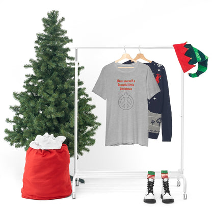 Have yourself a peaceful little Christmas - Unisex Jersey Short Sleeve Tee