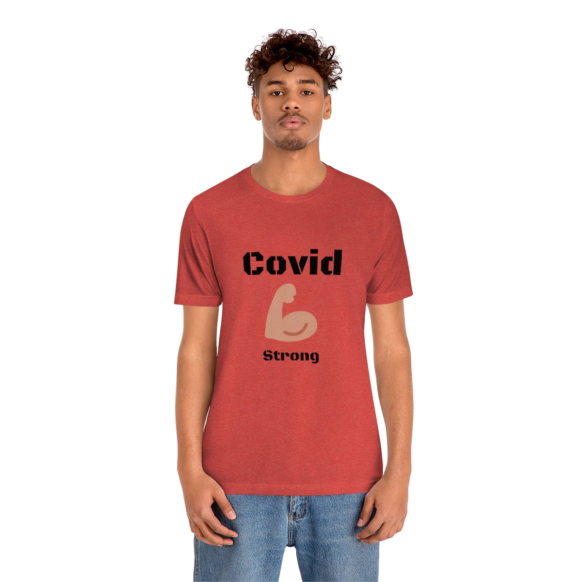 Covid Strong - Designed - Unisex Short Sleeve Tee.