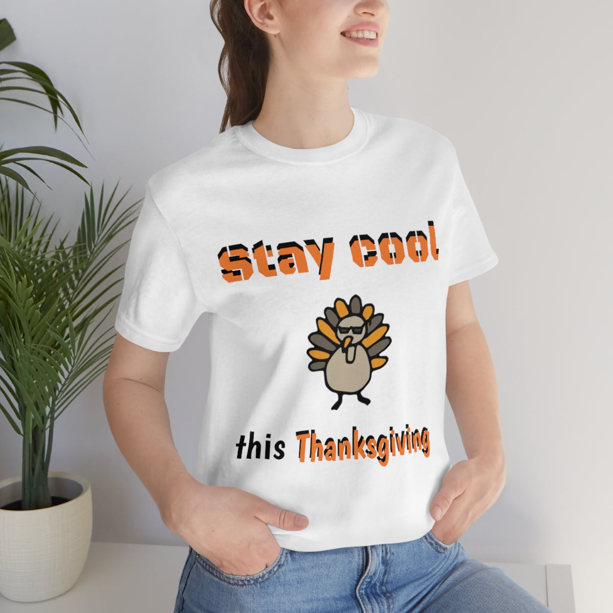 Stay Cool this Thanksgiving - Funny Holiday - Unisex Short Sleeve Tee