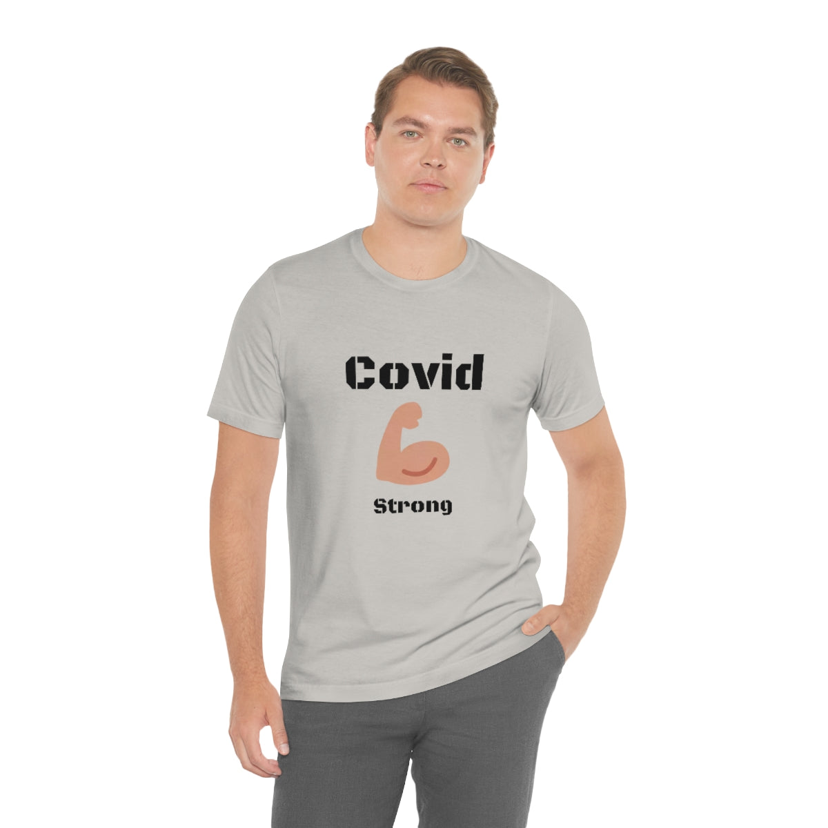 Covid Strong - Designed - Unisex Short Sleeve Tee.