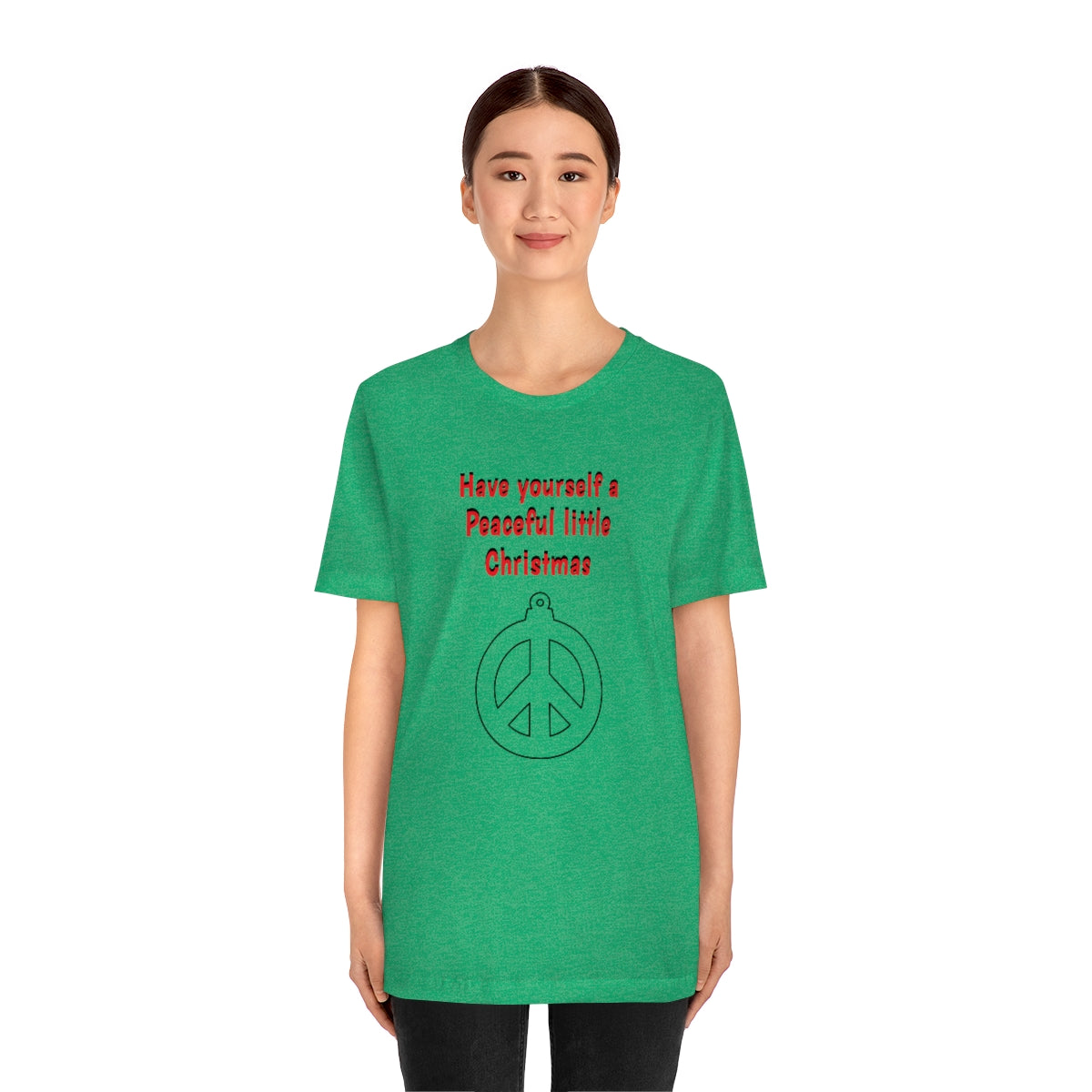 Have yourself a peaceful little Christmas - Unisex Jersey Short Sleeve Tee