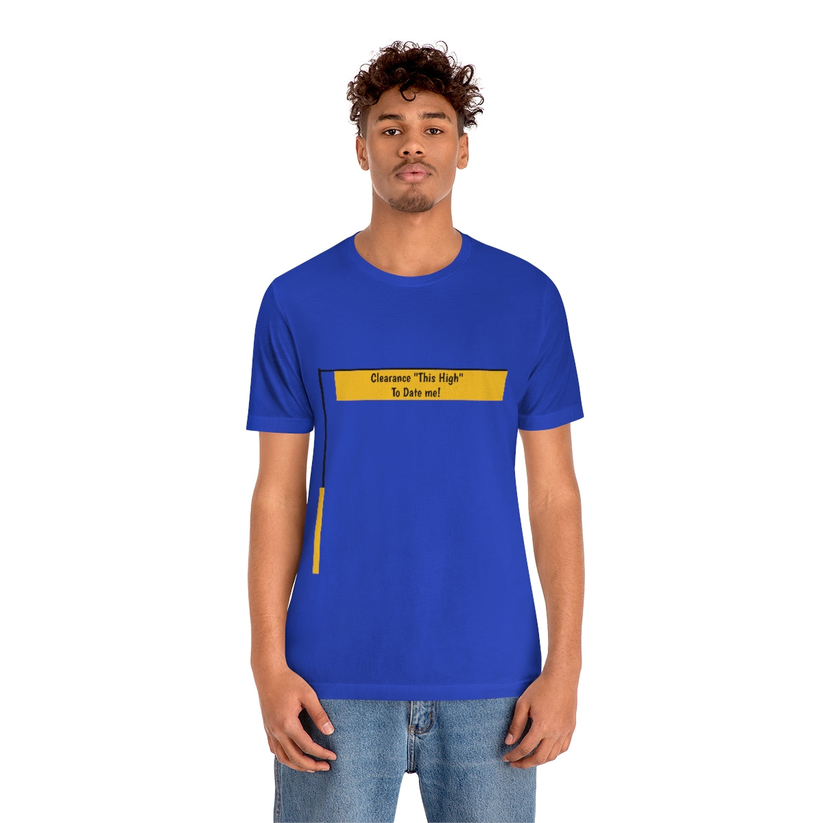 Funny - Clearance Must be "This High" to Date me - Unisex Short Sleeve Tee