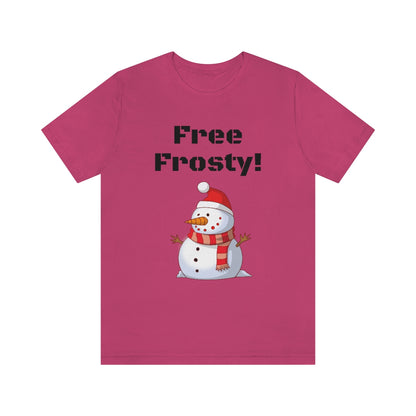 Free Frosty - Funny Fan - Unisex Short Sleeve Tee - CrazyTomTShirts
