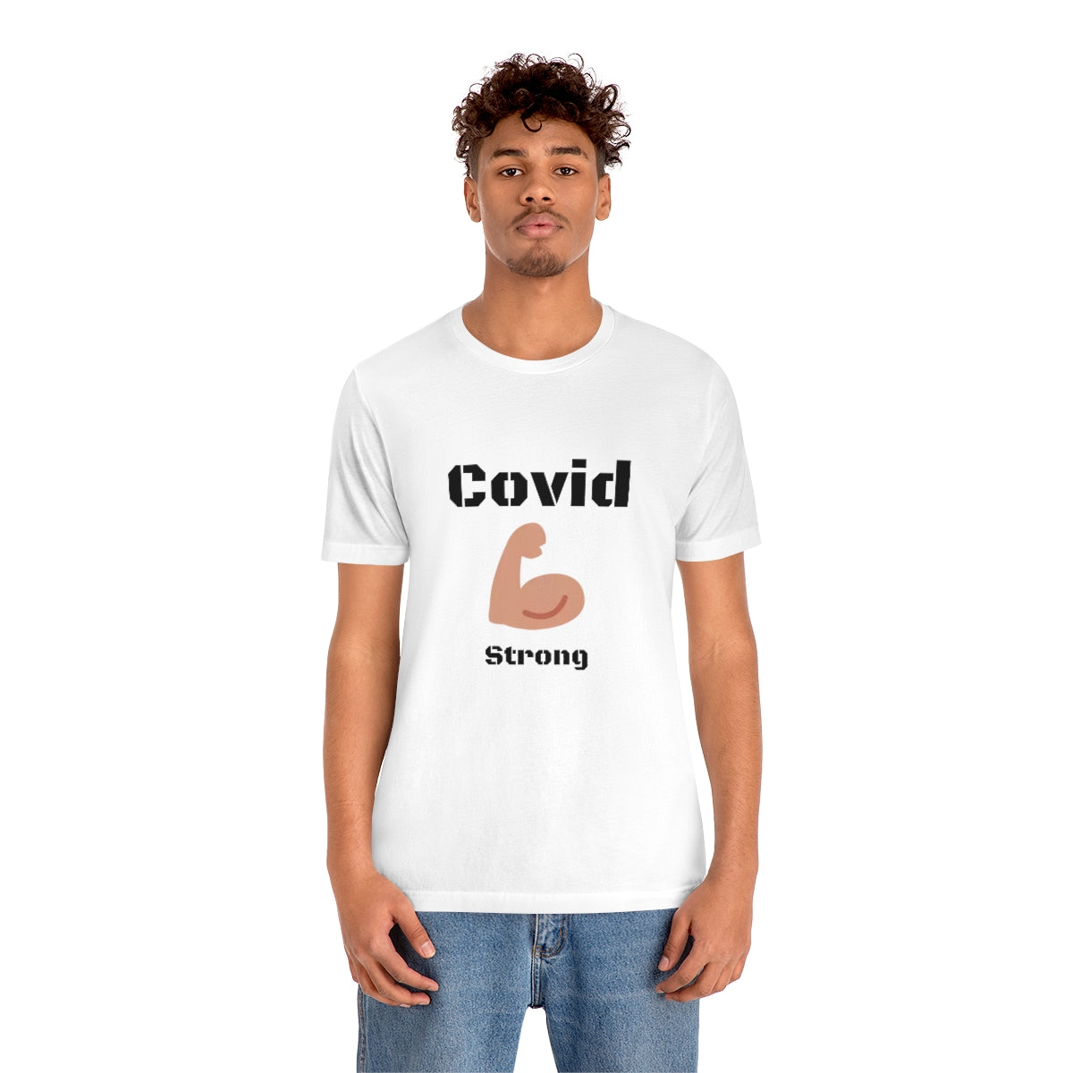 Covid Strong - Designed - Unisex Short Sleeve Tee.