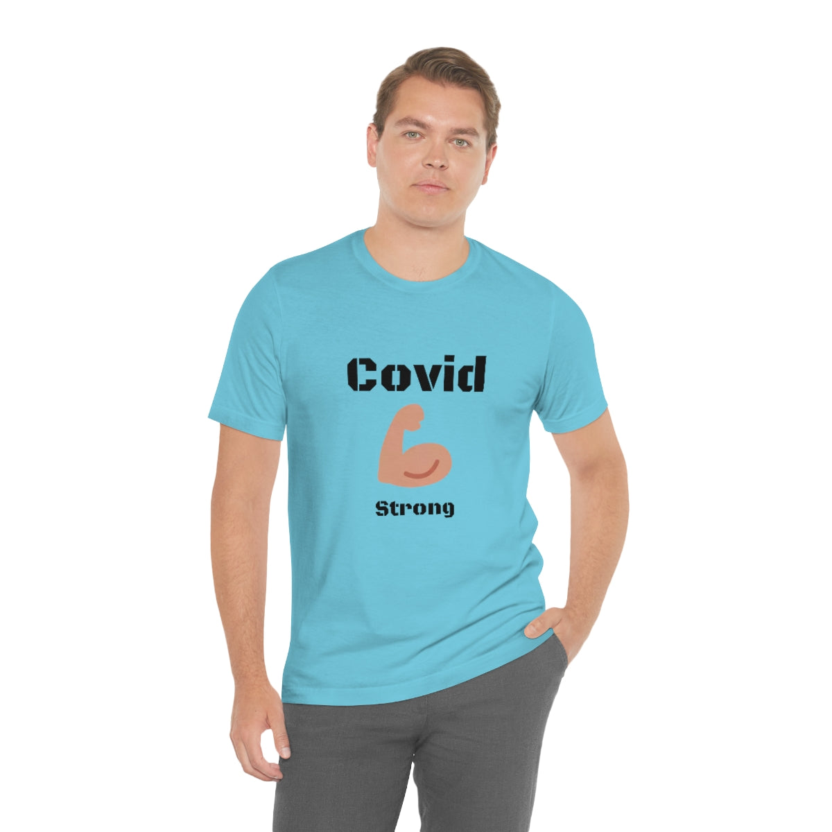 Covid Strong - Designed - Unisex Short Sleeve Tee.