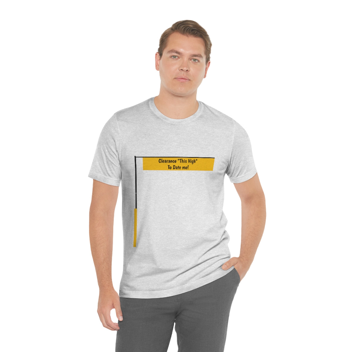 Funny - Clearance Must be "This High" to Date me - Unisex Short Sleeve Tee