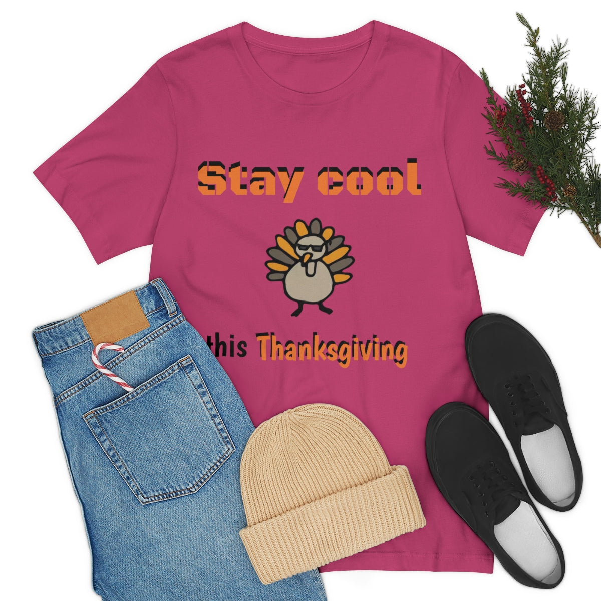 Stay Cool this Thanksgiving - Funny Holiday - Unisex Short Sleeve Tee