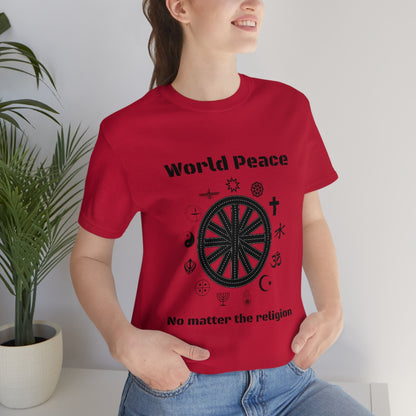 World peace no matter the religion - Unisex Short Sleeve Tee