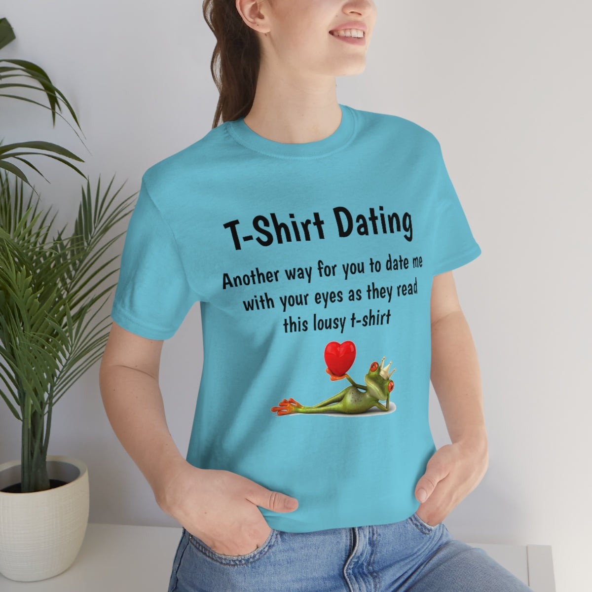 Funny - "T-shirt dating" Unisex Short Sleeve Tee - CrazyTomTShirts