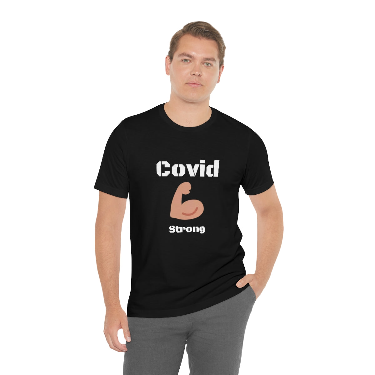 Covid Strong - Designed - Unisex Short Sleeve Tee.