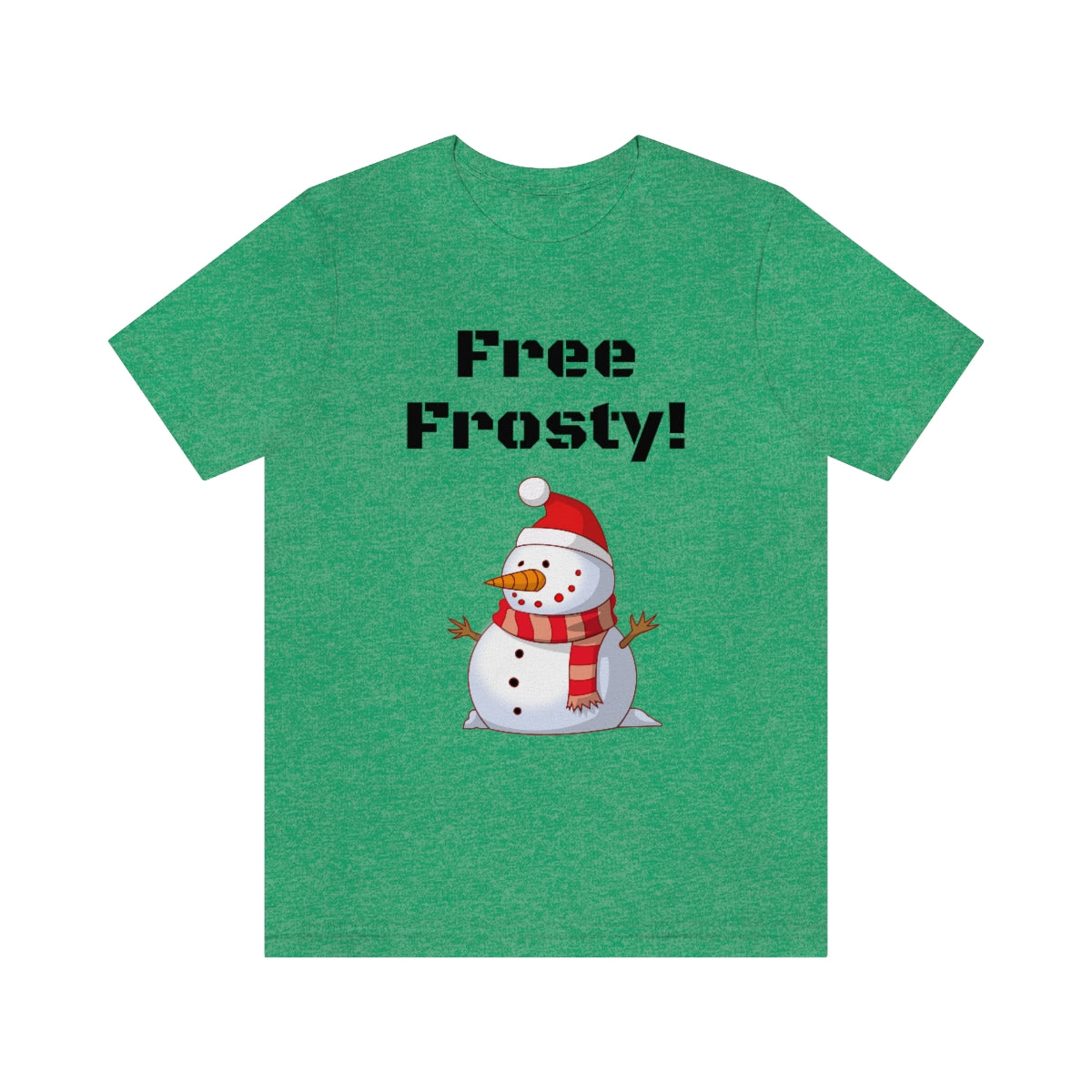 Free Frosty - Funny Fan - Unisex Short Sleeve Tee - CrazyTomTShirts