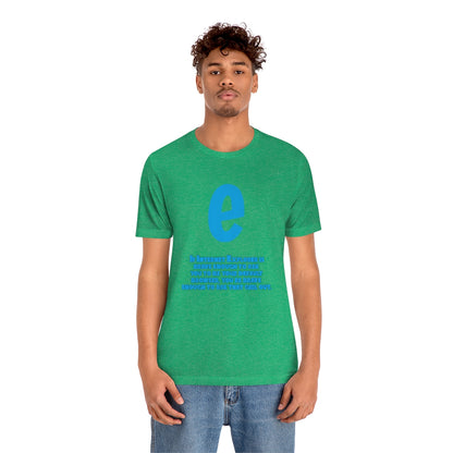 Funny and Inspirational "Internet Explorer" - Unisex Short Sleeve Tee