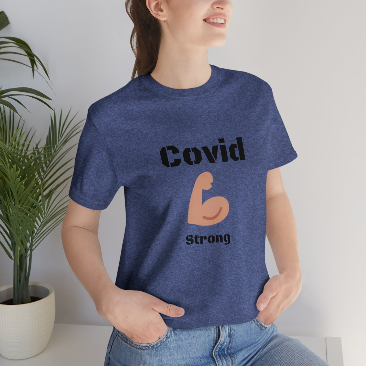 Covid Strong - Designed - Unisex Short Sleeve Tee.