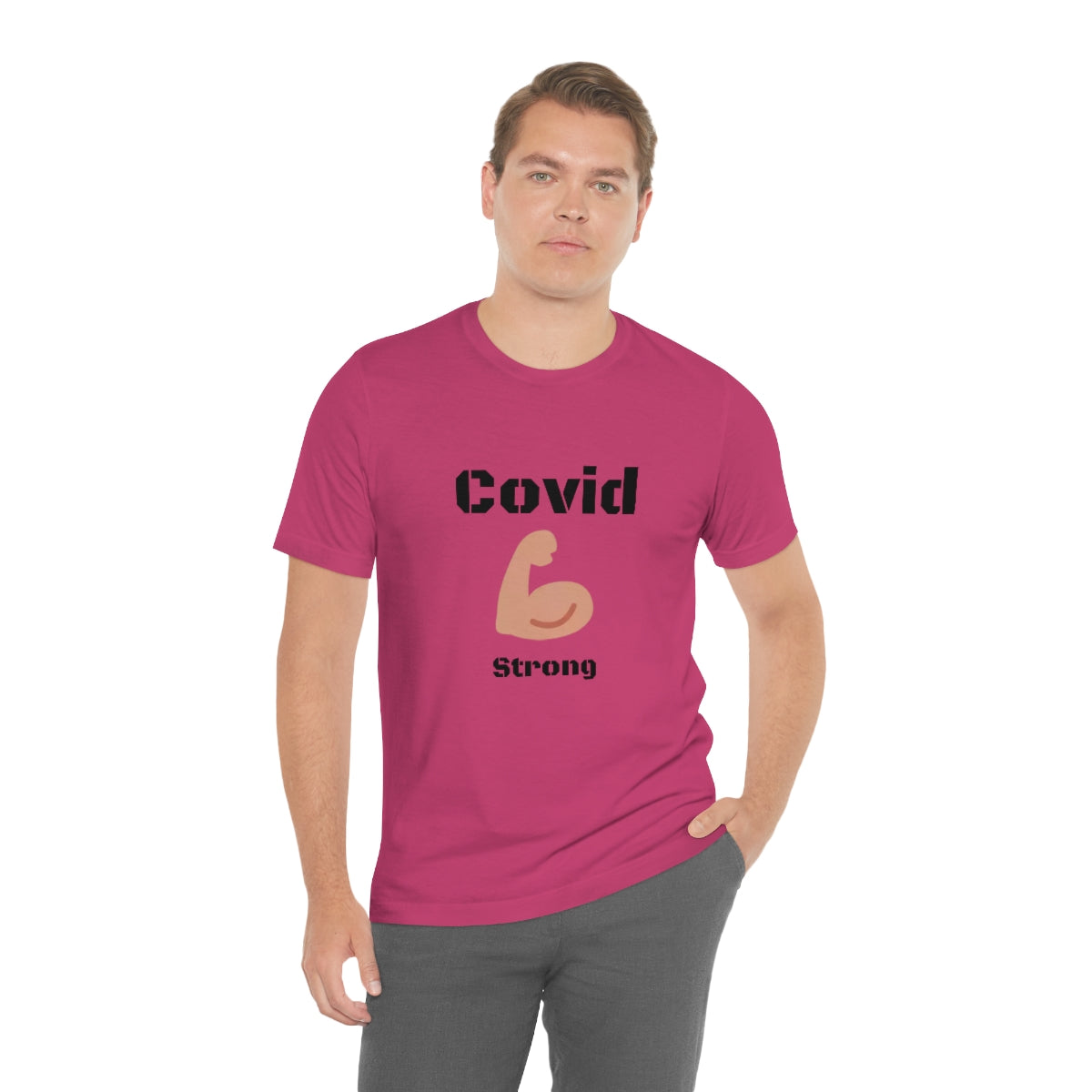 Covid Strong - Designed - Unisex Short Sleeve Tee.