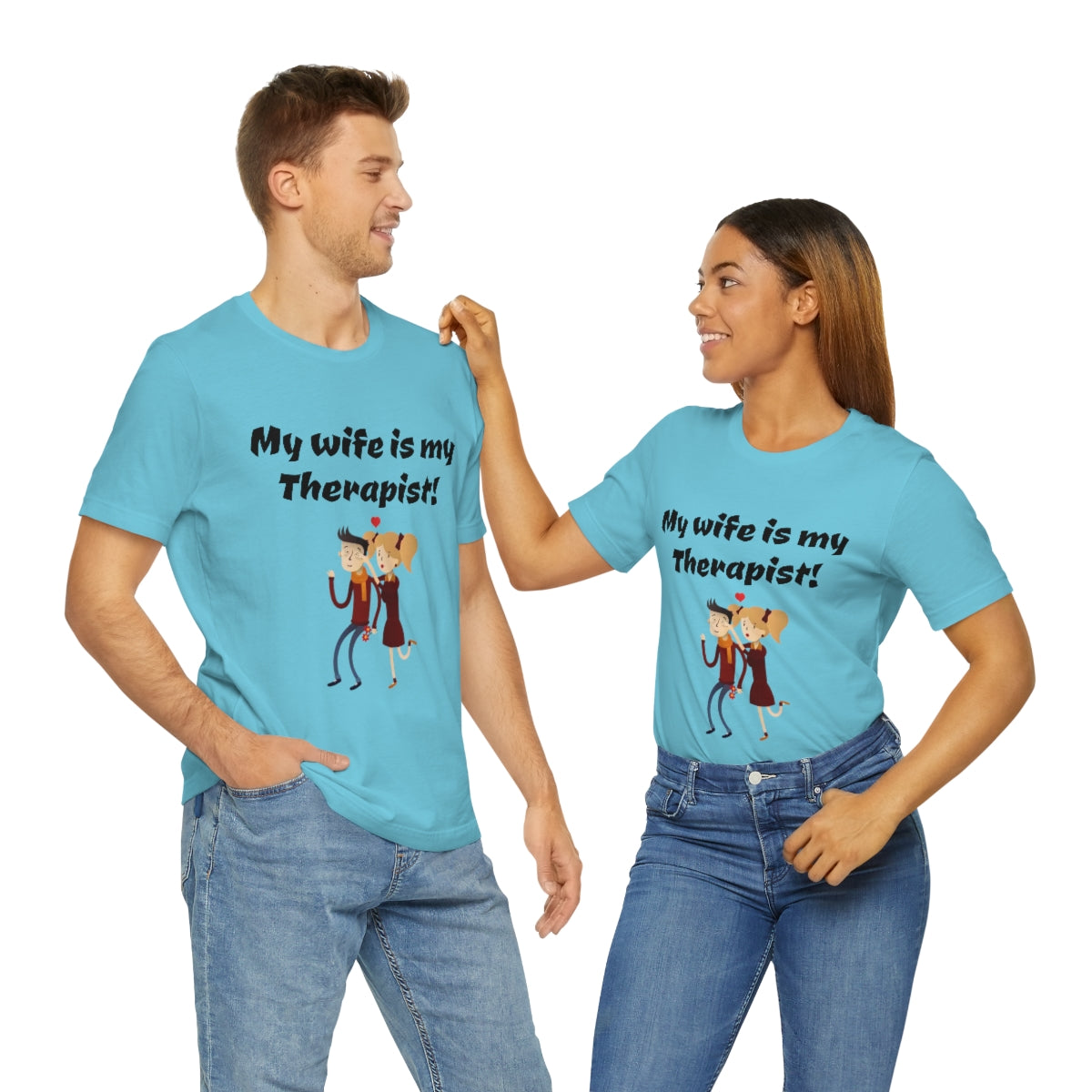 My wife is my Therapist- Funny Unisex Short Sleeve Tee