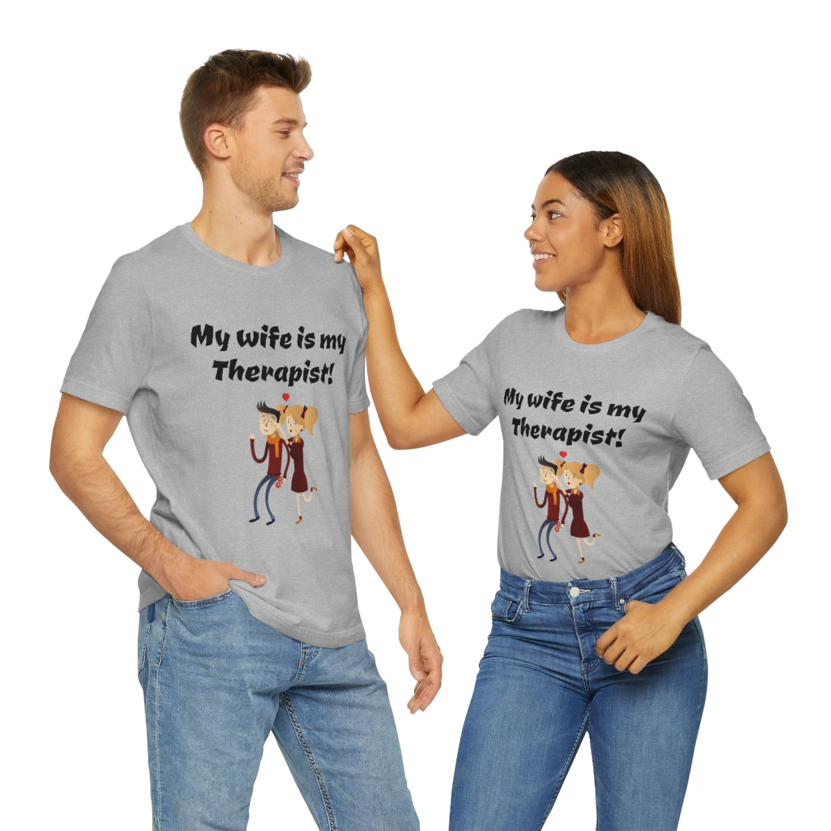 My wife is my Therapist- Funny Unisex Short Sleeve Tee