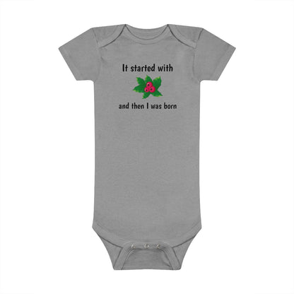 It started with mistletoe... Baby Short Sleeve Onesie® - CrazyTomTShirts