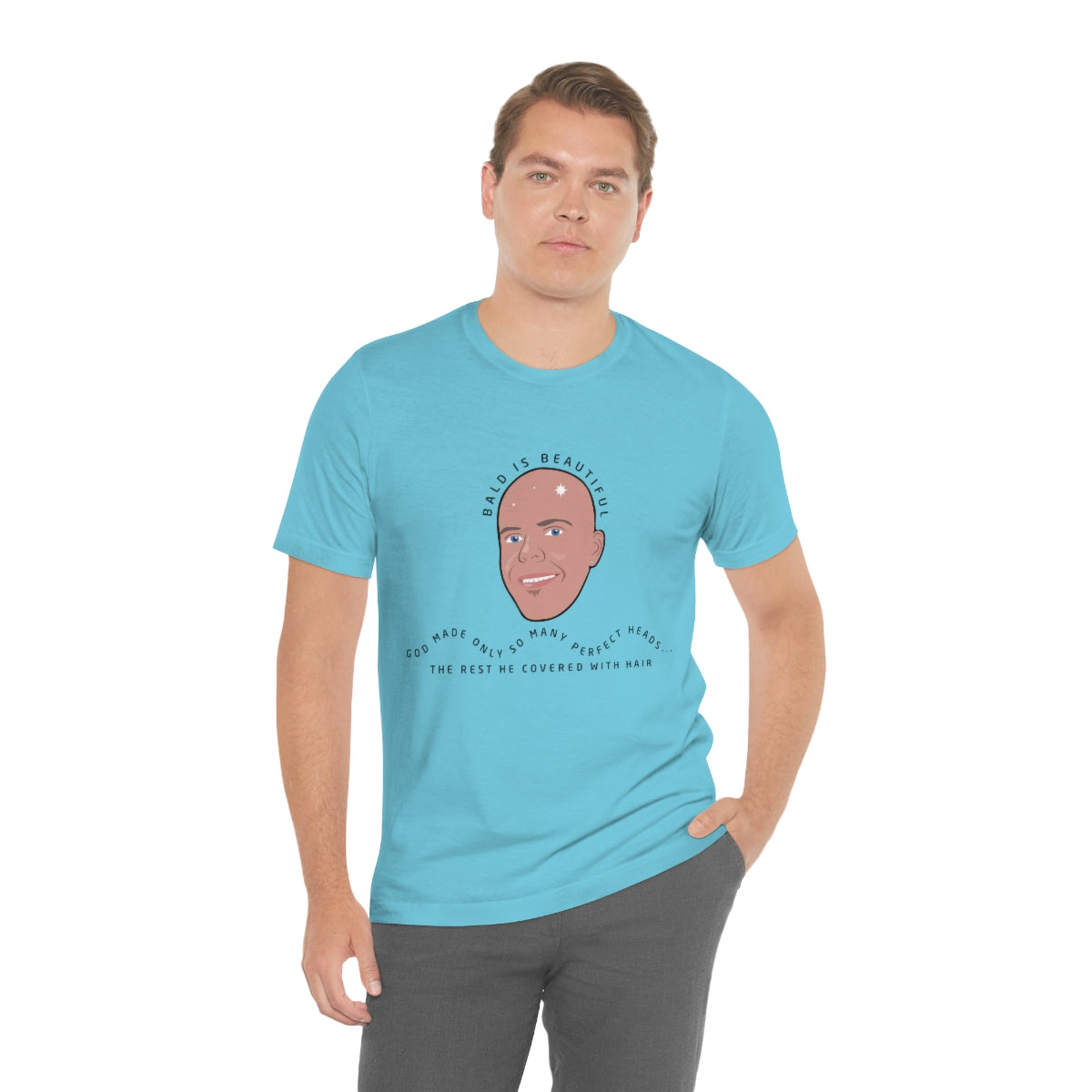 Bald is beautiful - Funny Unisex Short Sleeve Tee