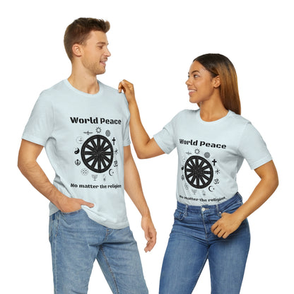 World peace no matter the religion - Unisex Short Sleeve Tee