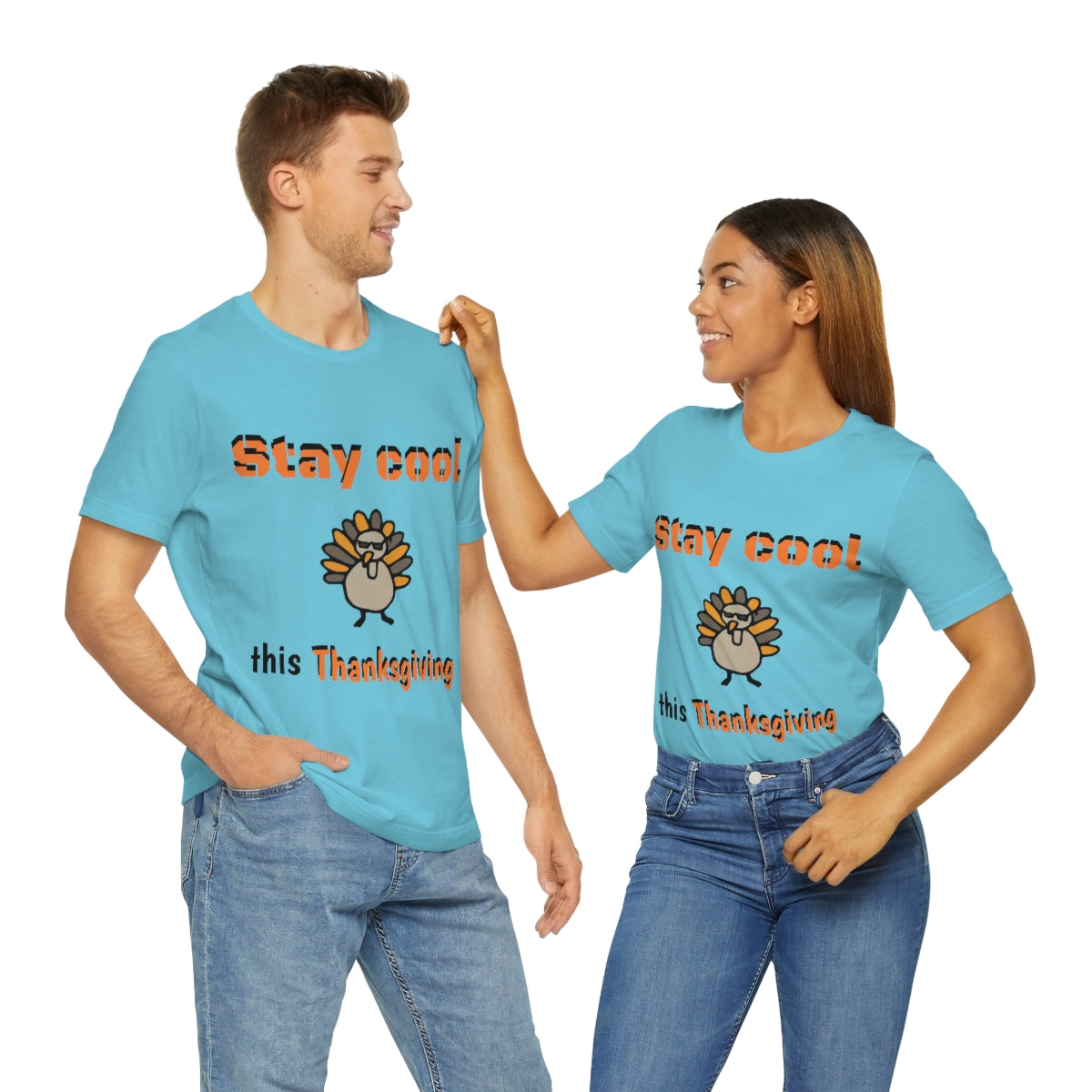 Stay Cool this Thanksgiving - Funny Holiday - Unisex Short Sleeve Tee