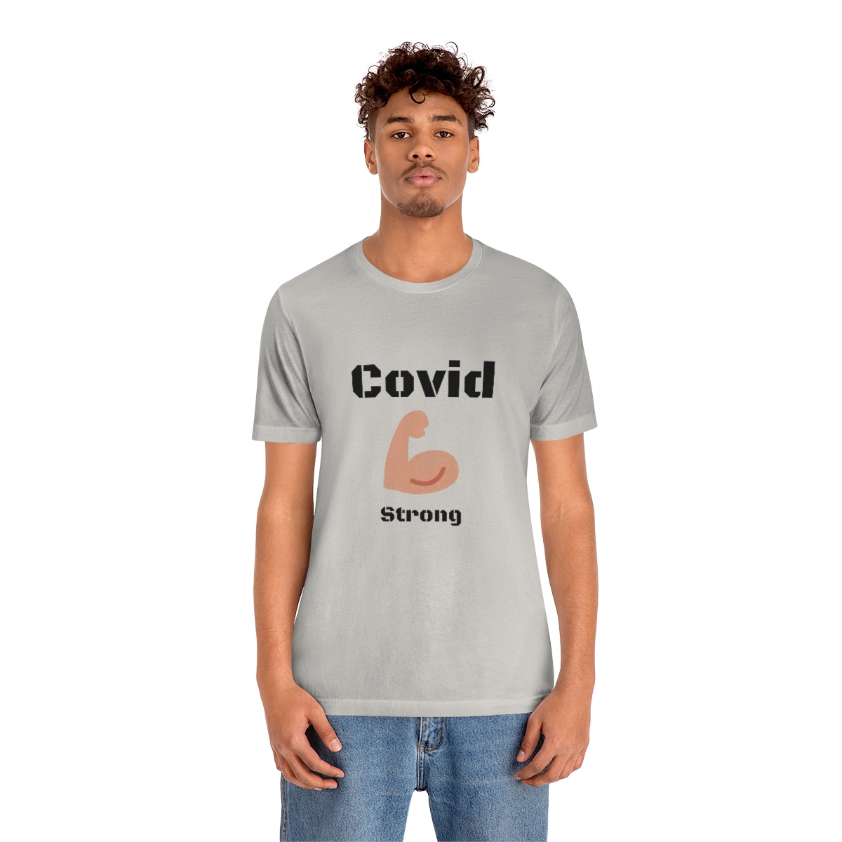 Covid Strong - Designed - Unisex Short Sleeve Tee.