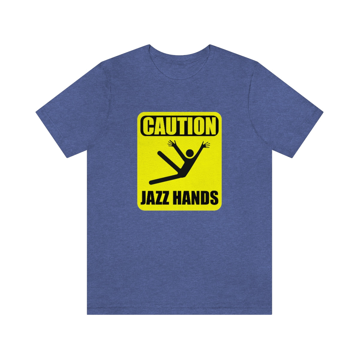 Caution Jazz hands - Funny - Unisex Short Sleeve Tee