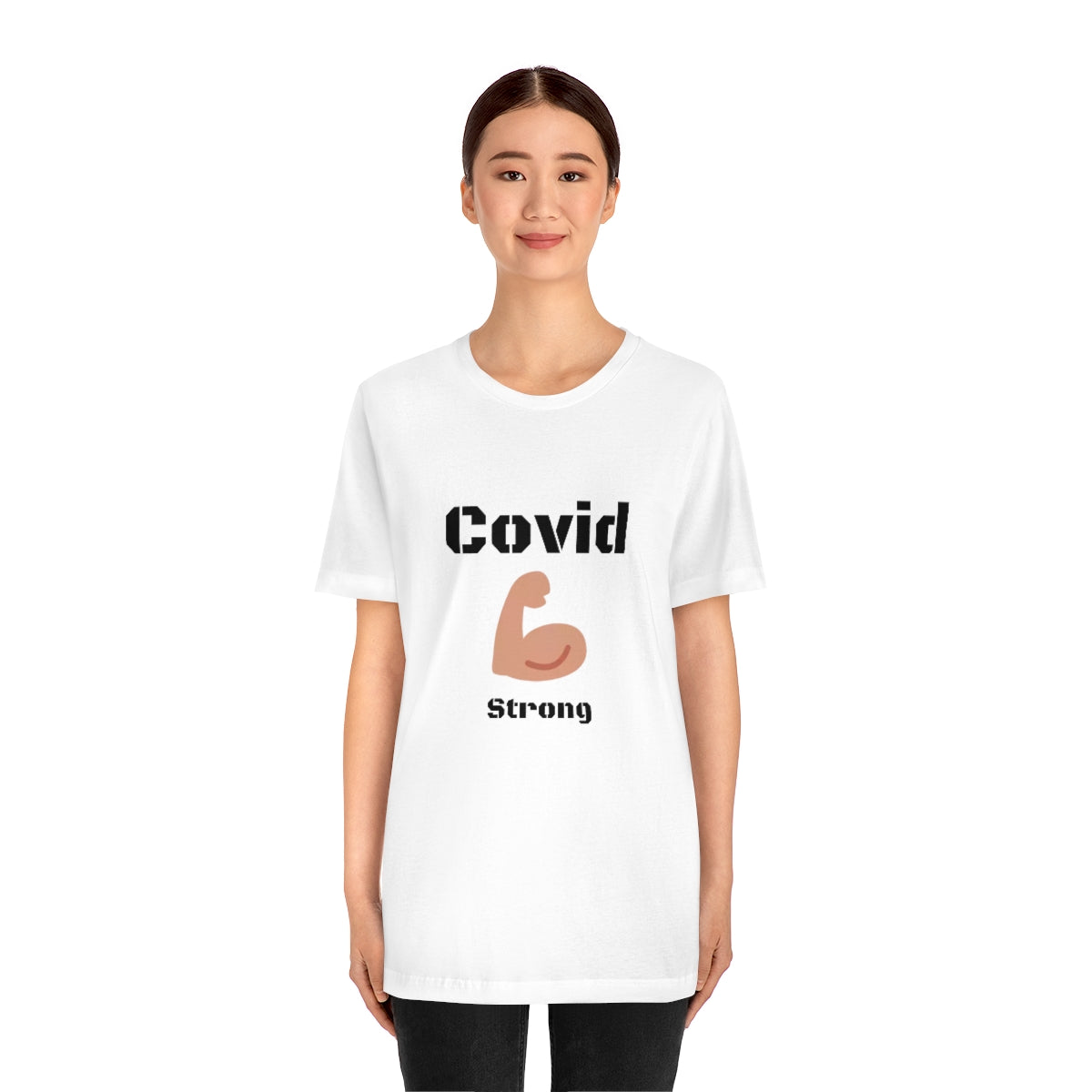 Covid Strong - Designed - Unisex Short Sleeve Tee.