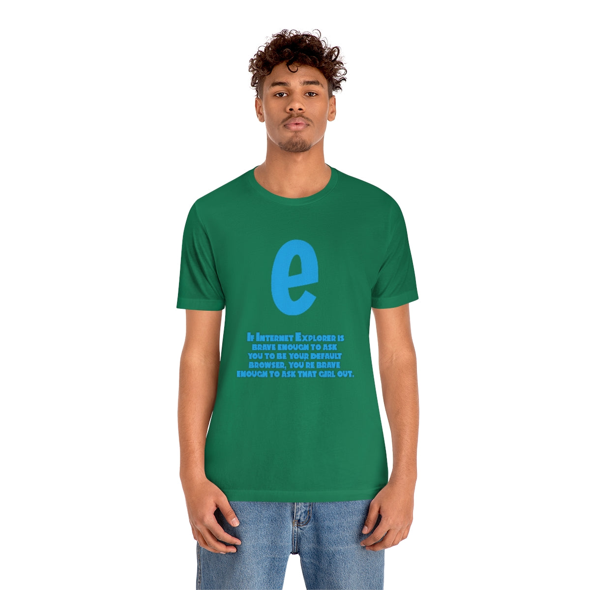 Funny and Inspirational "Internet Explorer" - Unisex Short Sleeve Tee