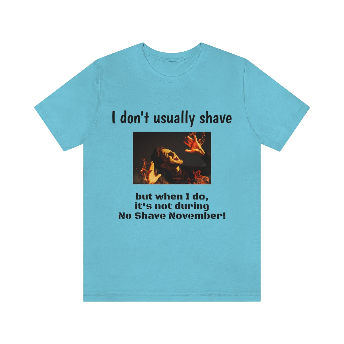 Funny - I don't usually shave - Unisex Short Sleeve Tee - CrazyTomTShirts