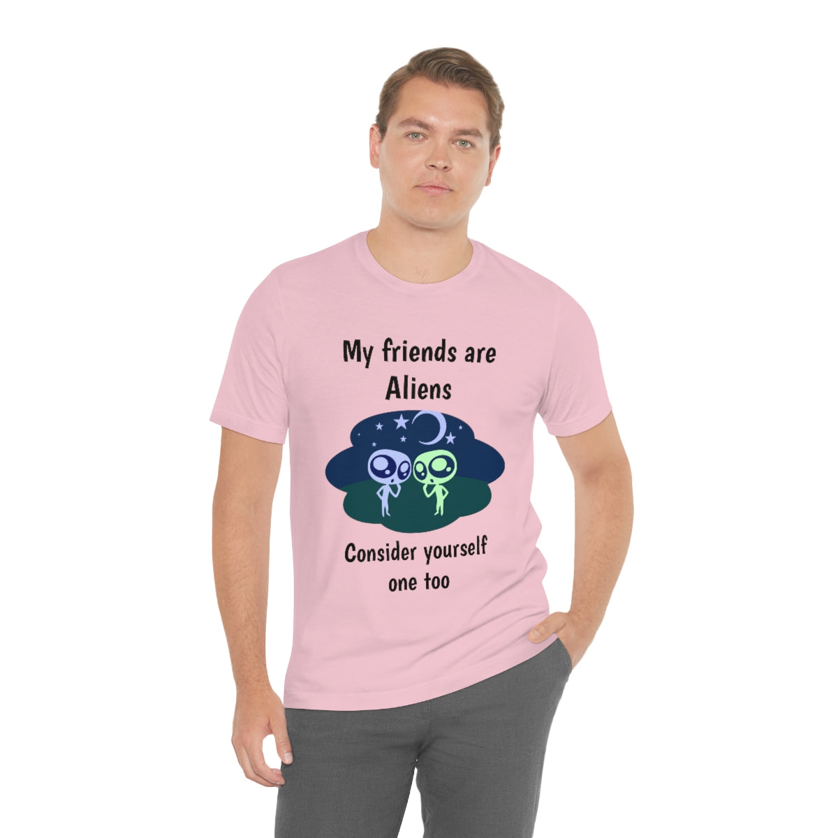 My friends are aliens - Funny Unisex Short Sleeve Tee