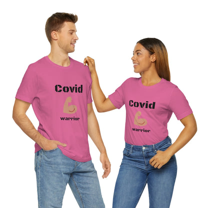 Covid Warrior - Designed - Unisex Short Sleeve Tee - CrazyTomTShirts