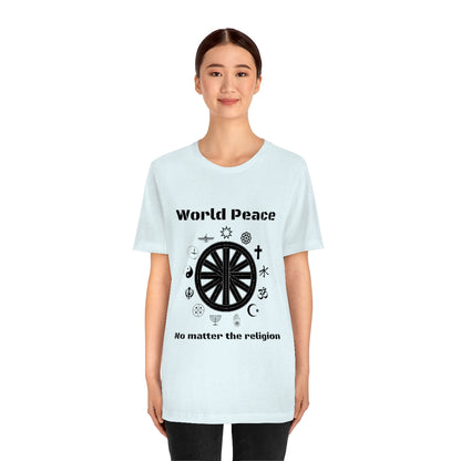 World peace no matter the religion - Unisex Short Sleeve Tee