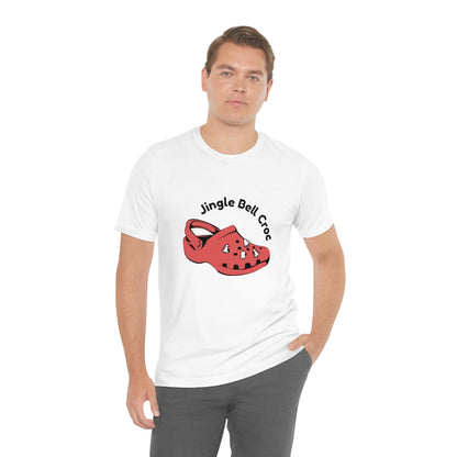 Jingle bell croc - Funny Christmas - Unisex Short Sleeve Tee - CrazyTomTShirts