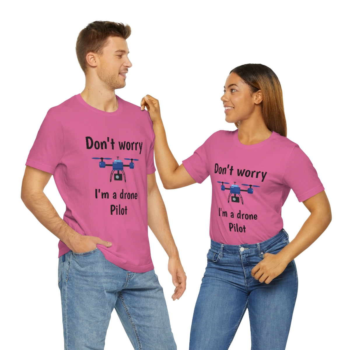 Don't worry I'm a drone pilot - Funny Short Sleeve Tee