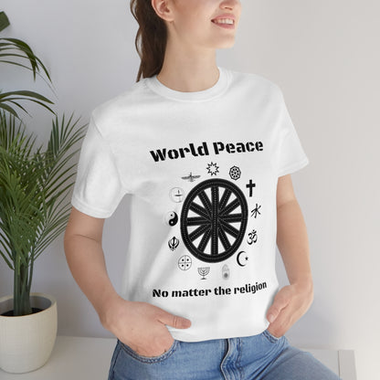 World peace no matter the religion - Unisex Short Sleeve Tee