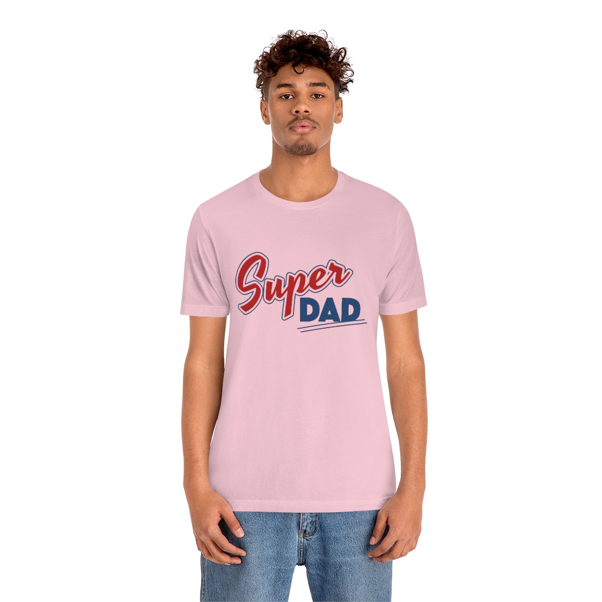 Super dad - Funny Unisex Short Sleeve Tee - CrazyTomTShirts