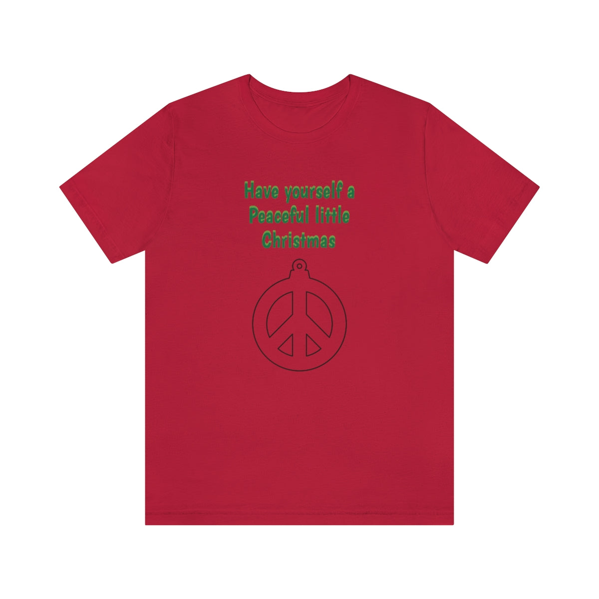 Have yourself a peaceful little Christmas - Unisex Jersey Short Sleeve Tee