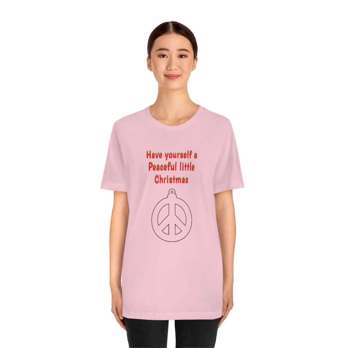 Have yourself a peaceful little Christmas - Unisex Jersey Short Sleeve Tee