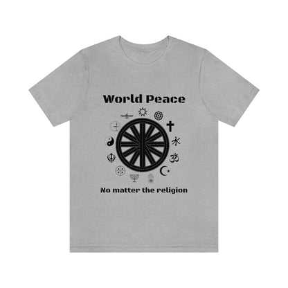 World peace no matter the religion - Unisex Short Sleeve Tee