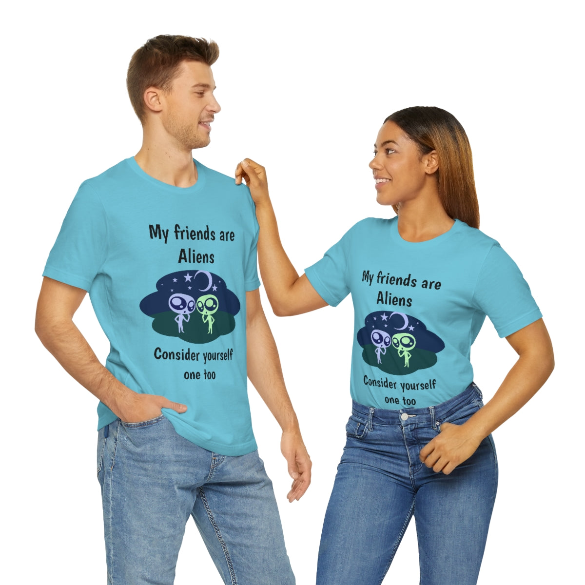 My friends are aliens - Funny Unisex Short Sleeve Tee