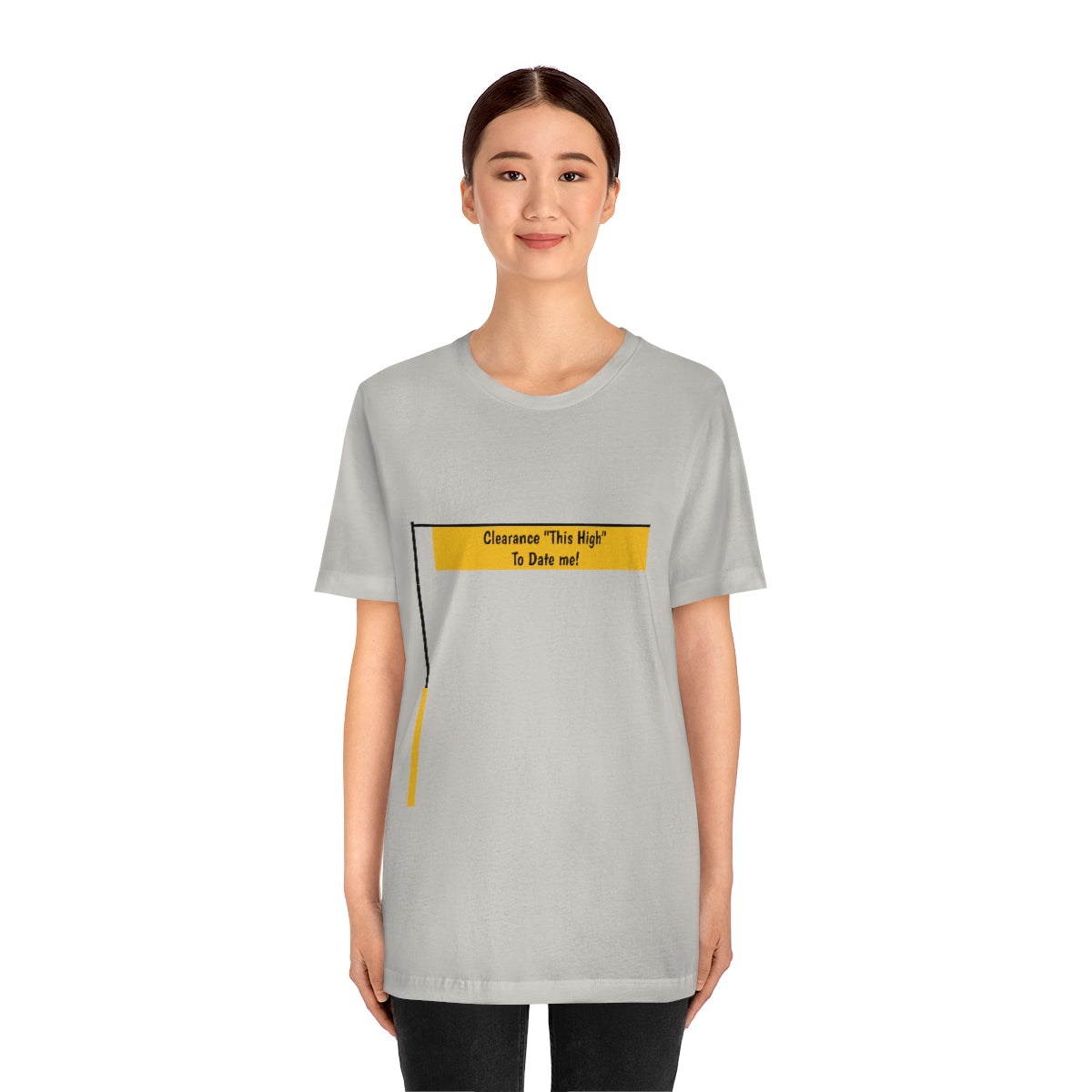 Funny - Clearance Must be "This High" to Date me - Unisex Short Sleeve Tee