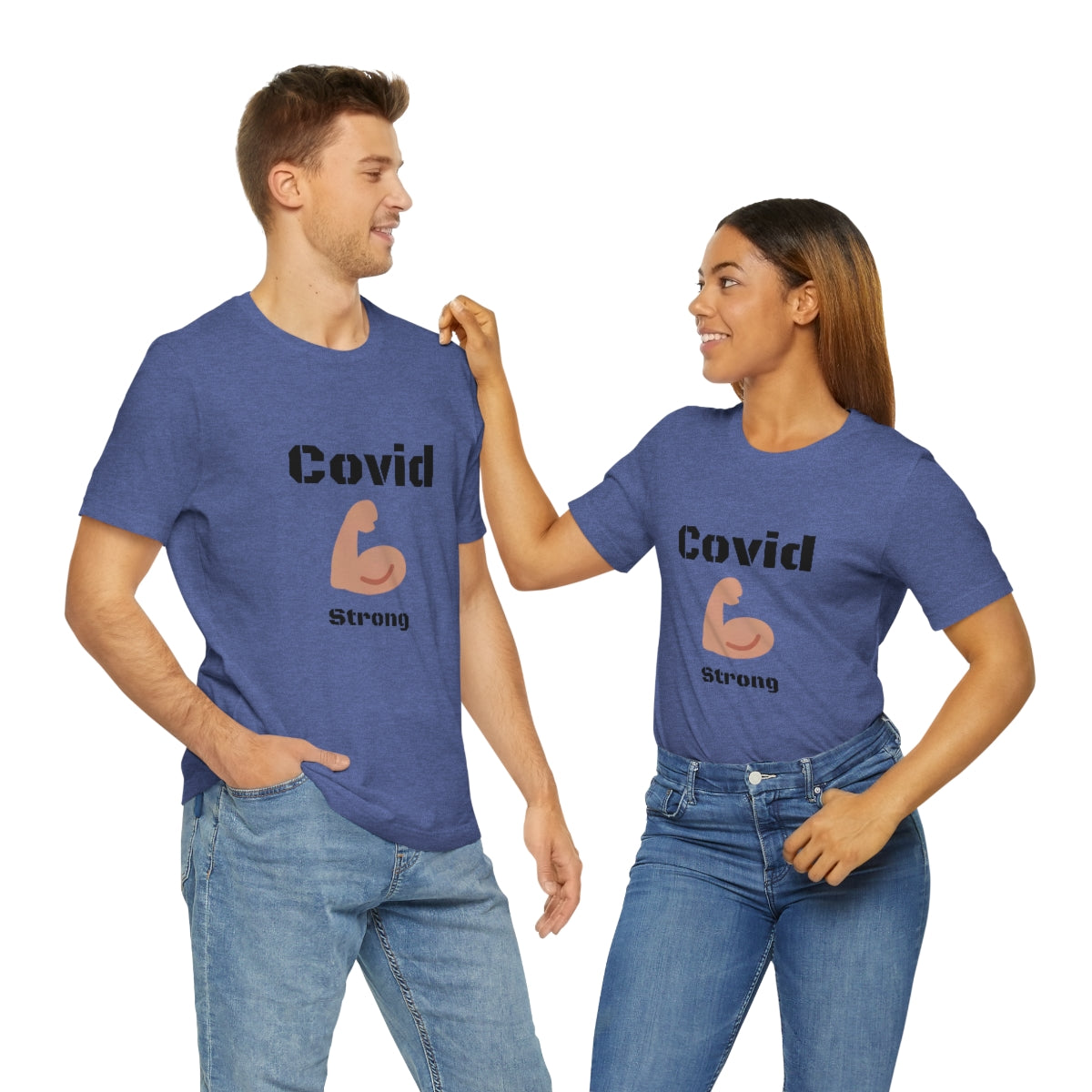 Covid Strong - Designed - Unisex Short Sleeve Tee.